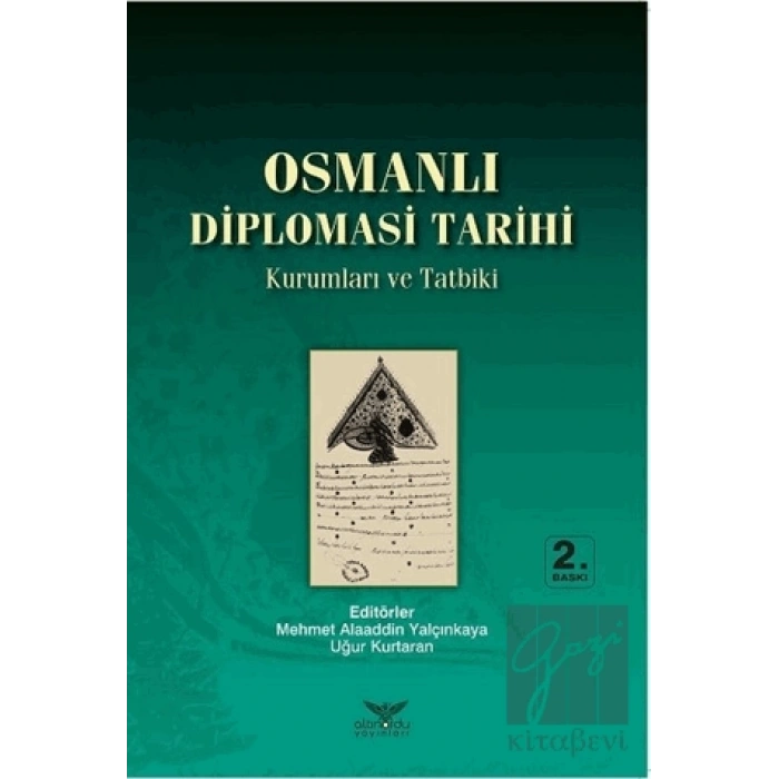 Osmanlı Diplomasi Tarihi