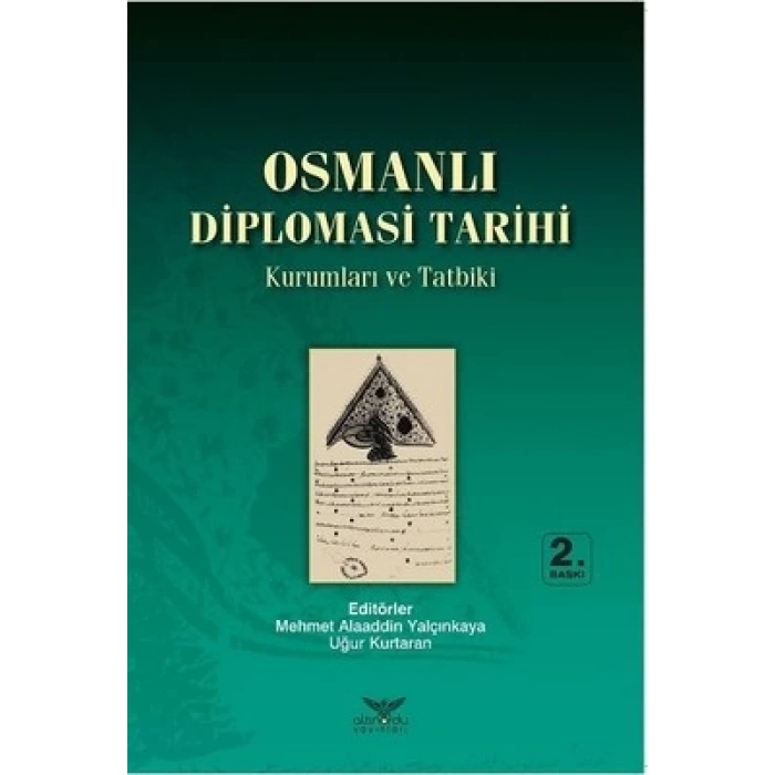 Osmanlı Diplomasi Tarihi