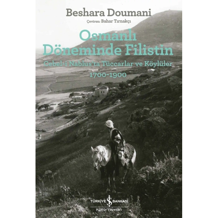 Osmanlı Döneminde Filistin