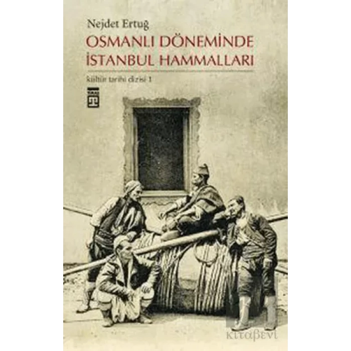 Osmanlı Döneminde İstanbul Hammalları