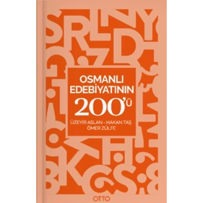 Osmanlı Edebiyatının 200ü