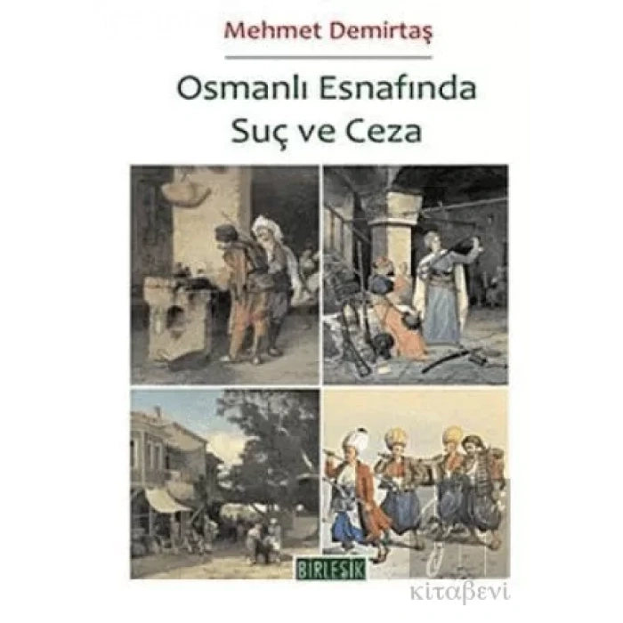 Osmanlı Esnafında Suç ve Ceza