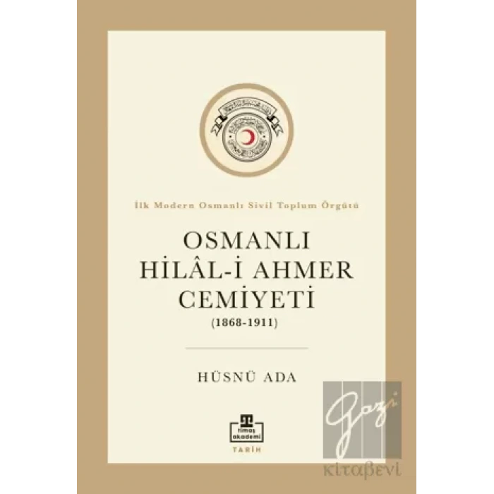 Osmanlı Hilal-i Ahmer Cemiyeti (1868 - 1911)