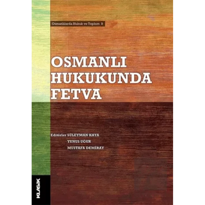 Osmanlı Hukukunda Fetva