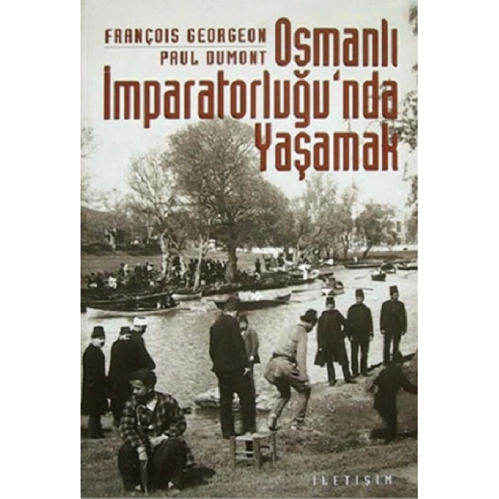 Osmanlı İmparatorluğunda Yaşamak