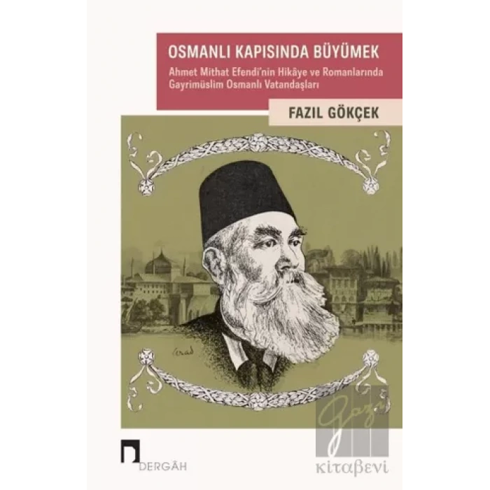 Osmanlı Kapısında Büyümek