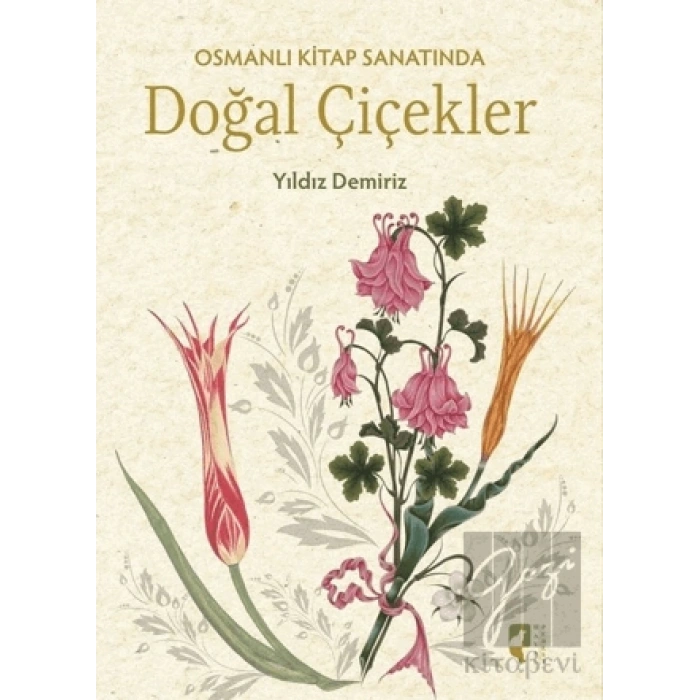 Osmanlı Kitap Sanatında Doğal Çiçekler