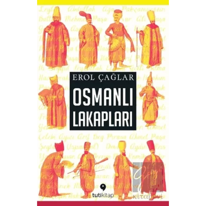 Osmanlı Lakapları