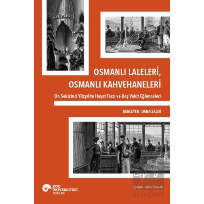 Osmanlı Laleleri, Osmanlı Kahvehaneleri