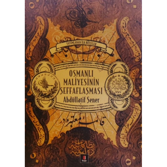 Osmanlı Maliyesinin Şeffaflaşması