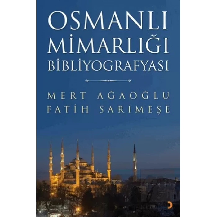 Osmanlı Mimarlığı Bibliyografyası