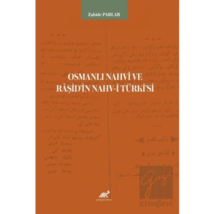 Osmanlı Nahvi ve Raşid’in Nahv-i Türkisi