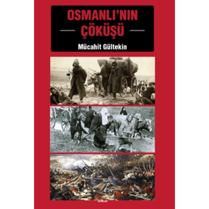 Osmanlının Çöküşü EYAY