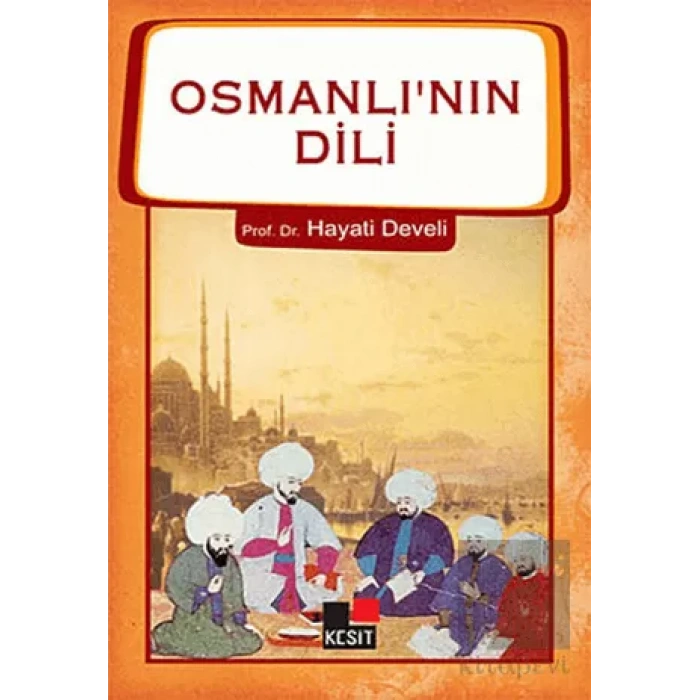 Osmanlının Dili
