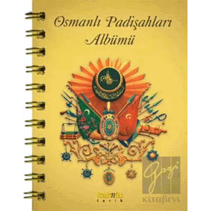 Osmanlı Padişahları Albümü
