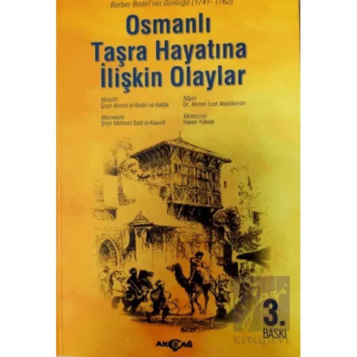 Osmanlı Taşra Hayatına İlişkin Olaylar