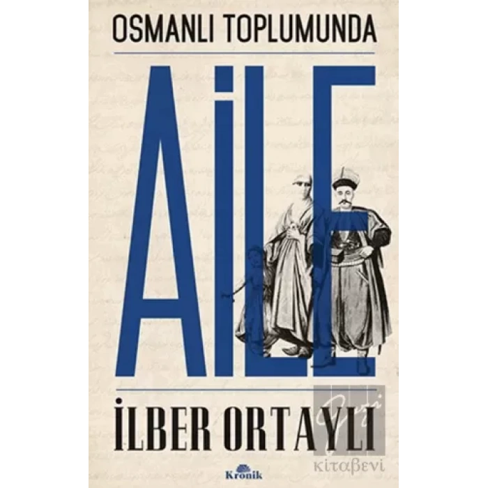 Osmanlı Toplumunda Aile