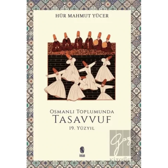 Osmanlı Toplumunda Tasavvuf -18. Yüzyıl