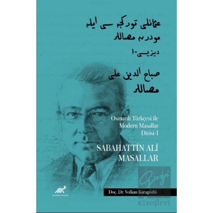 Osmanlı Türkçesi ile Modern Masallar Dizisi 1 - Sabahattin Ali Masallar