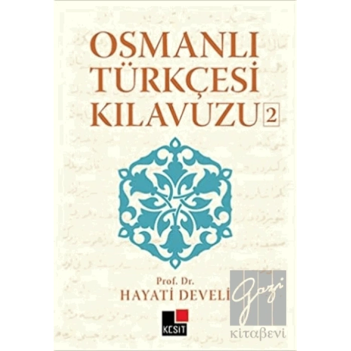 Osmanlı Türkçesi Kılavuzu 2