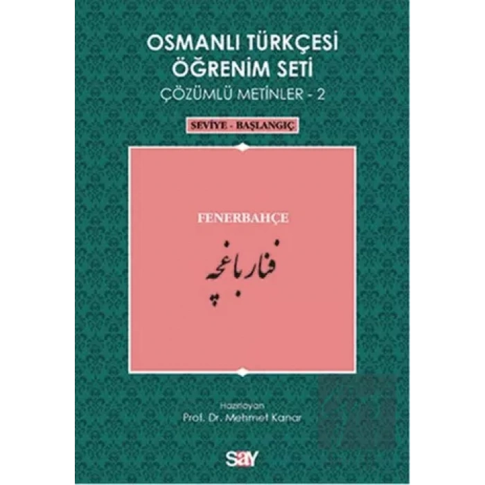 Osmanlı Türkçesi Öğrenim Seti - Fenerbahçe