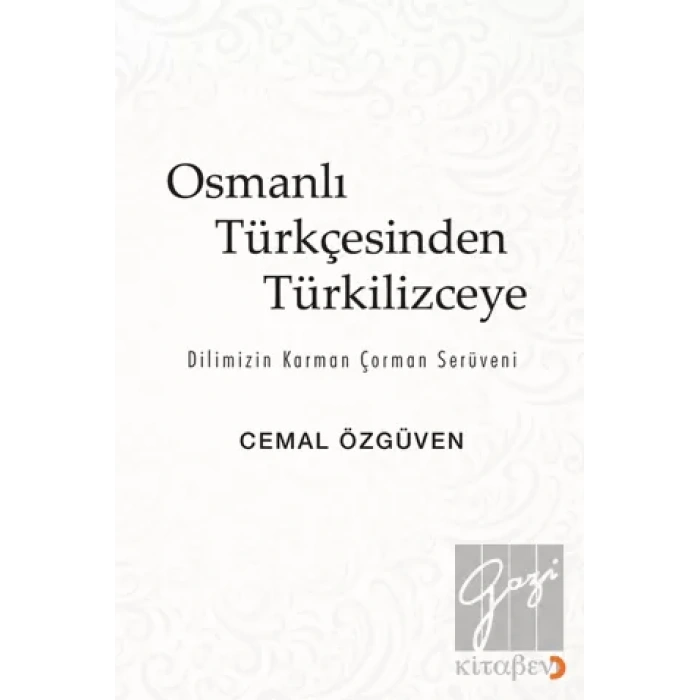 Osmanlı Türkçesinden Türkilizceye