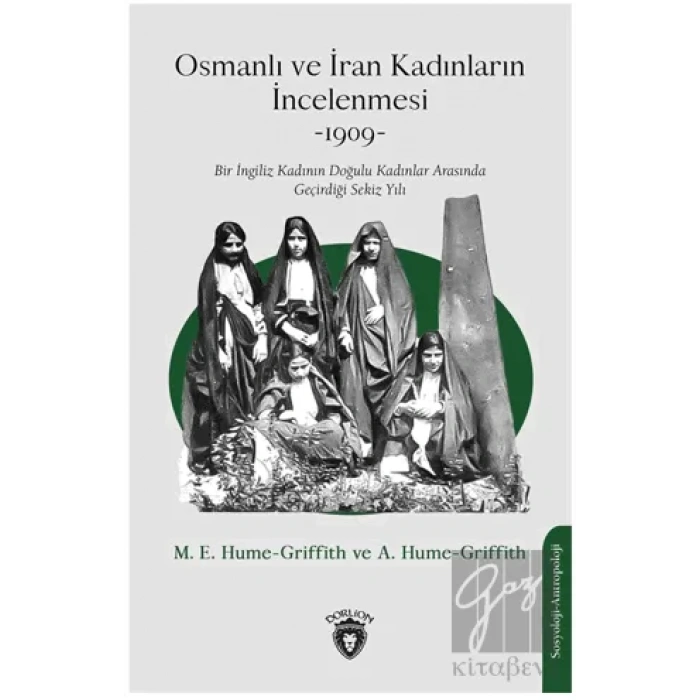 Osmanlı ve İran Kadınların İncelenmesi