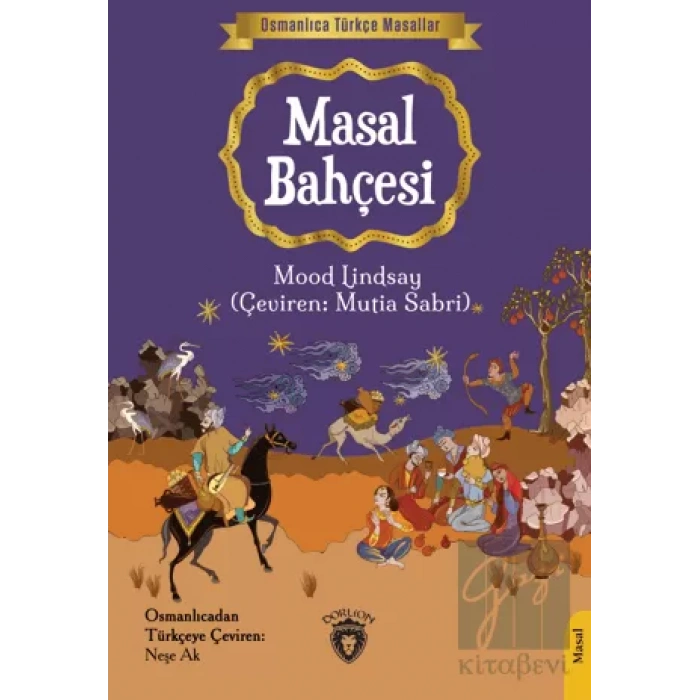 Osmanlıca Türkçe Masallar: Masal Bahçesi