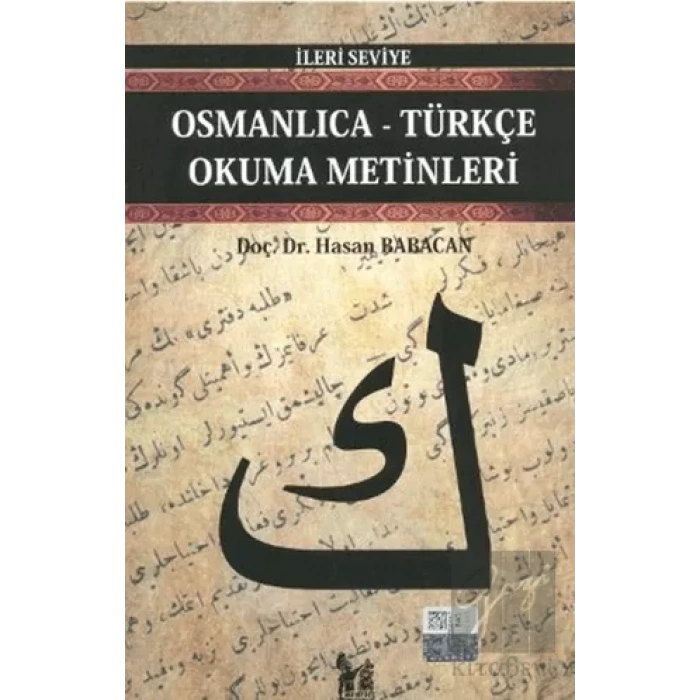 Osmanlıca-Türkçe Okuma Metinleri - İleri Seviye-2
