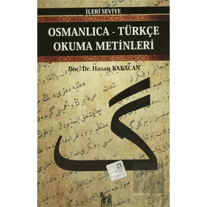 Osmanlıca-Türkçe Okuma Metinleri - İleri Seviye-7