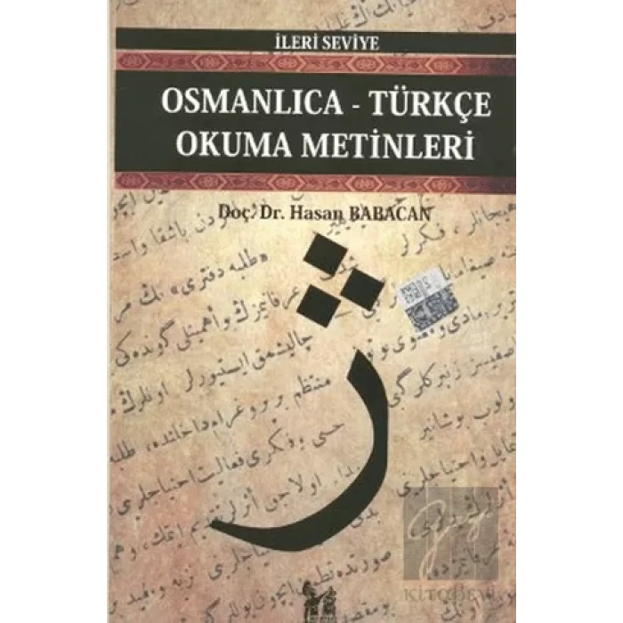 Osmanlıca-Türkçe Okuma Metinleri - İleri Seviye-8