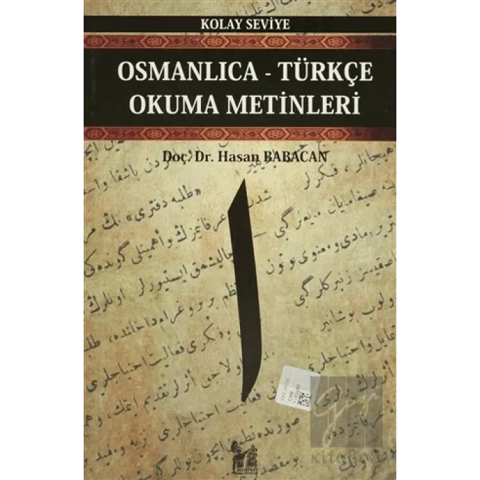Osmanlıca-Türkçe Okuma Metinleri - Kolay Seviye-1