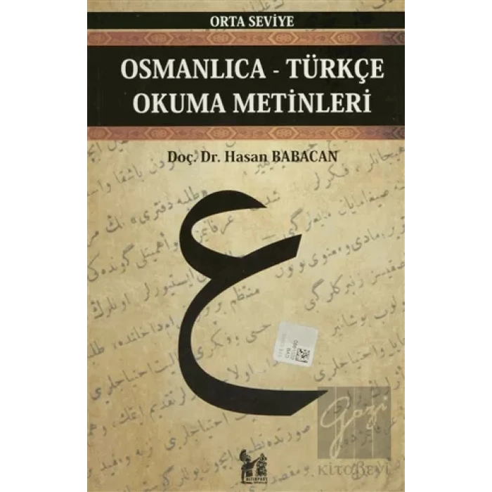 Osmanlıca-Türkçe Okuma Metinleri - Orta Seviye-10