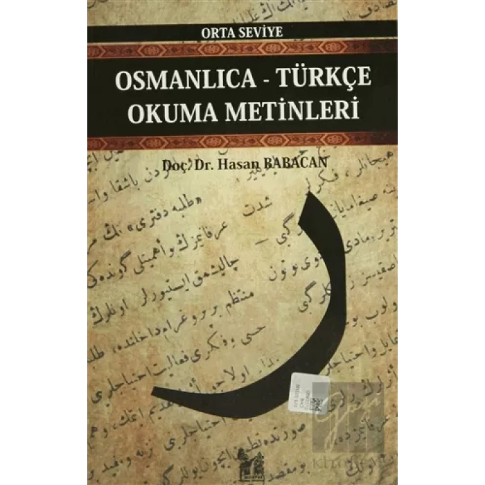 Osmanlıca-Türkçe Okuma Metinleri - Orta Seviye-2
