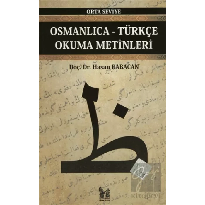 Osmanlıca-Türkçe Okuma Metinleri - Orta Seviye-9