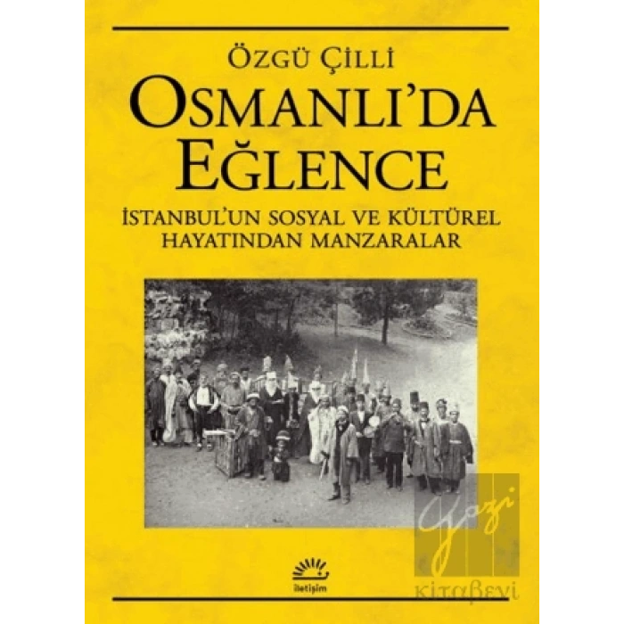 Osmanlı’da Eğlence