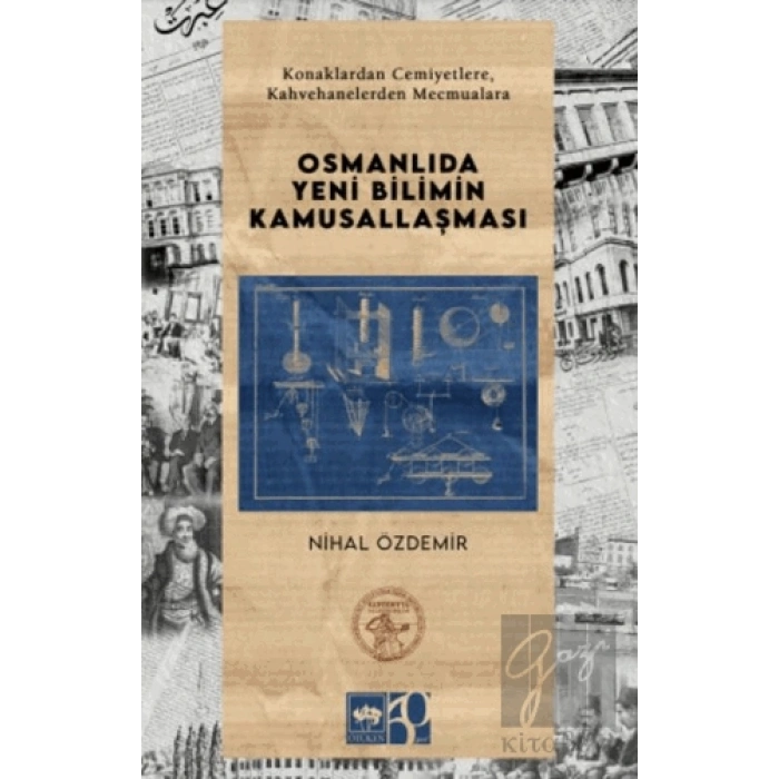 Osmanlıda Yeni Bilimin Kamusallaşması