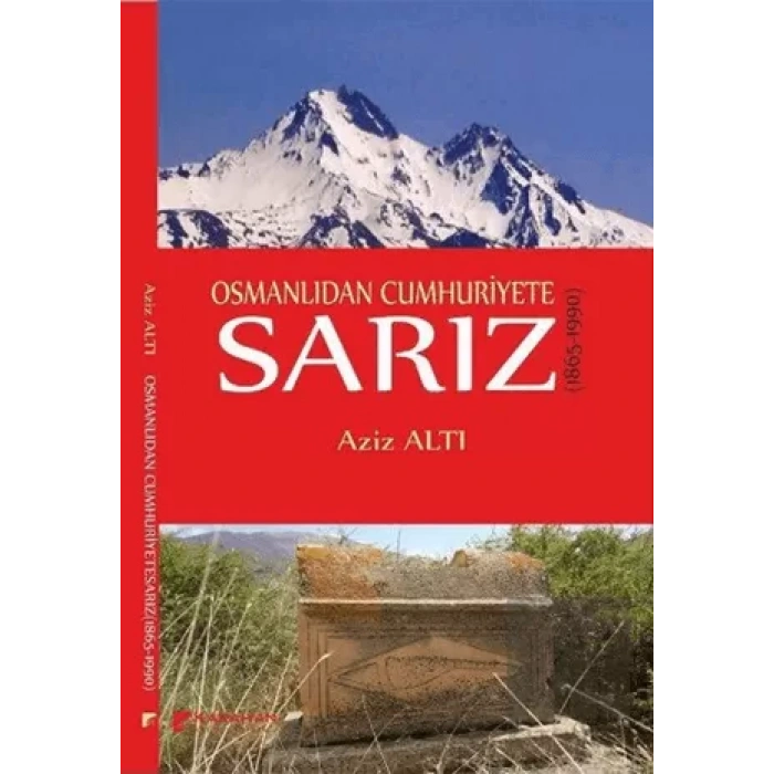 Osmanlıdan Cumhuriyete Sarız