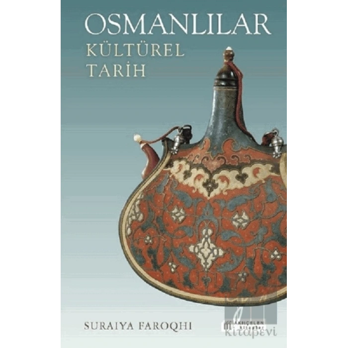 Osmanlılar: Kültürel Tarih