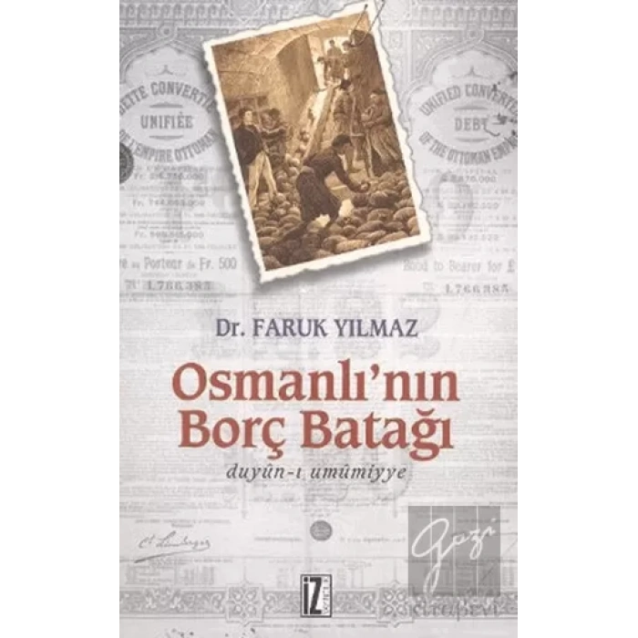 Osmanlı’nın Borç Batağı