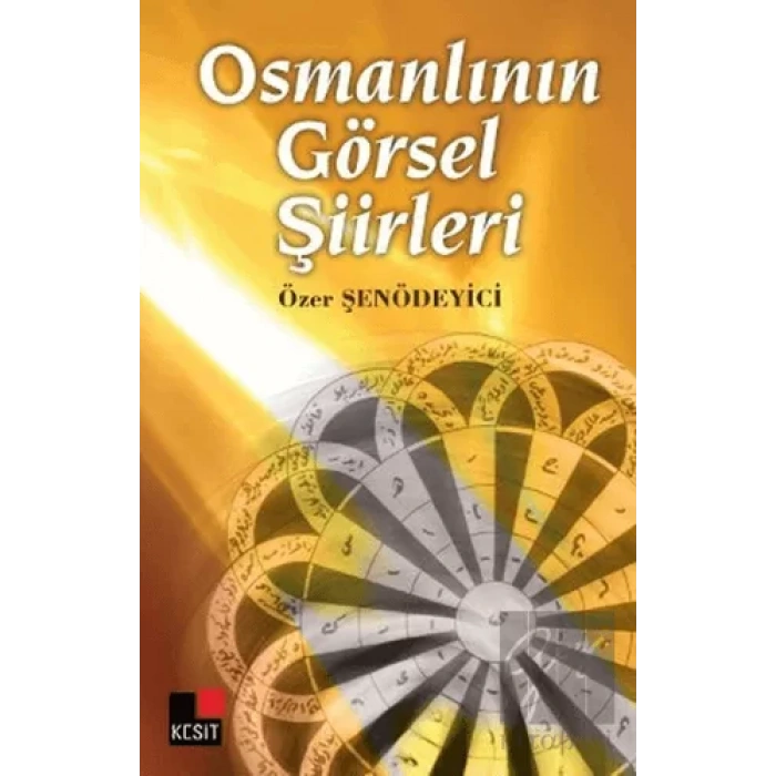 Osmanlının Görsel Şiirleri