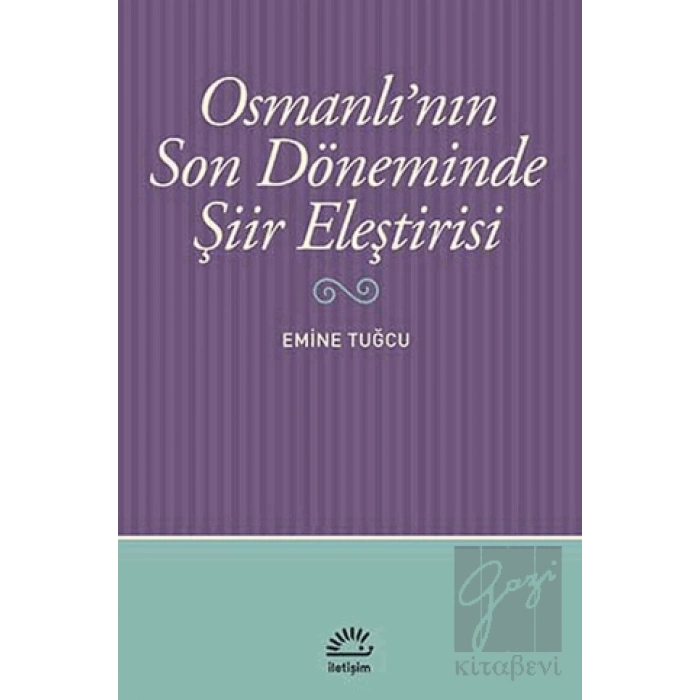 Osmanlının Son Döneminde Şiir Eleştirisi