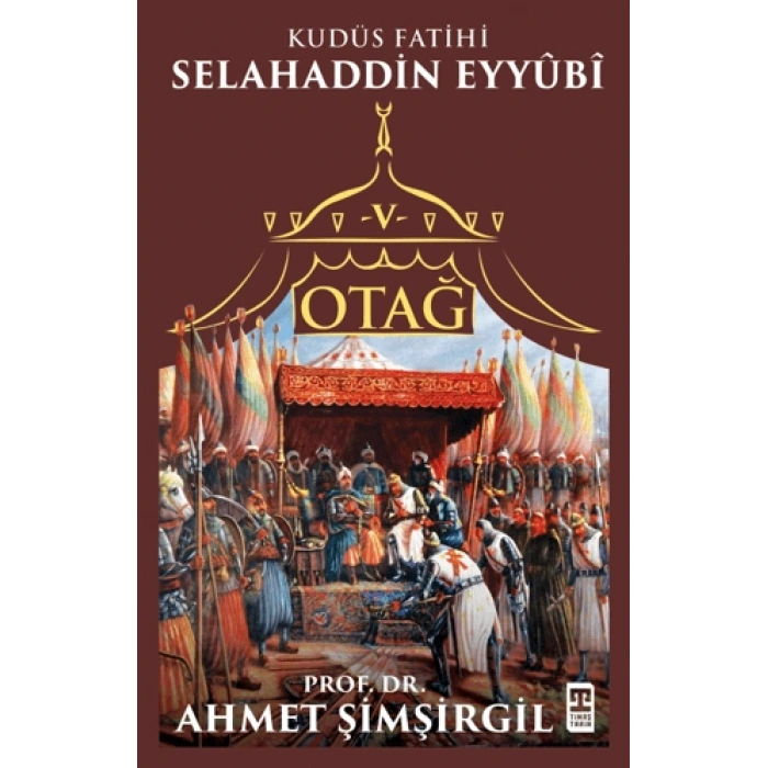 Otağ V: Selahaddin Eyyübi