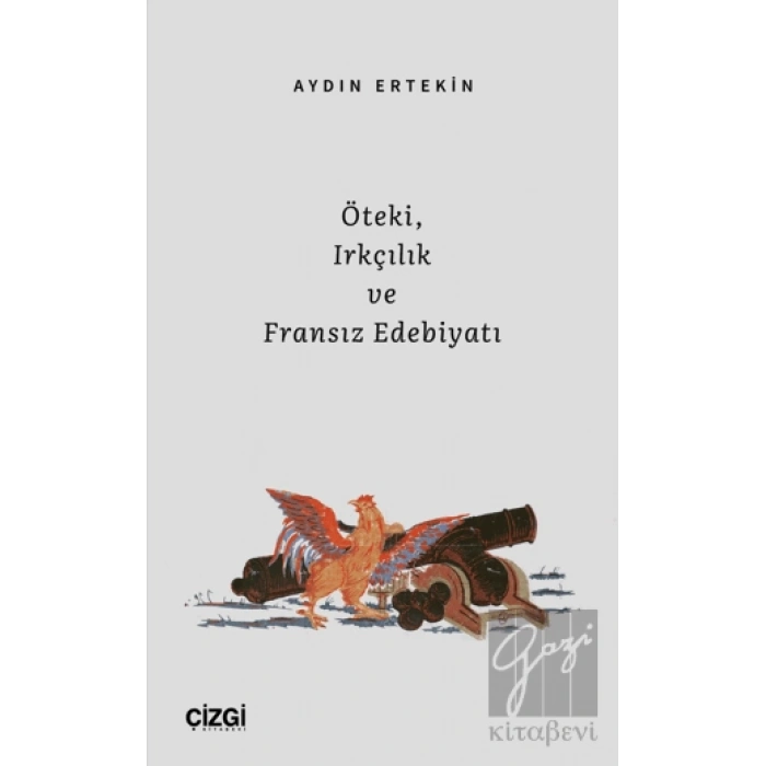 Öteki, Irkçılık ve Fransız Edebiyatı