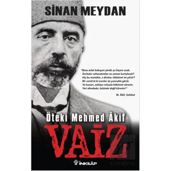 Öteki Mehmed Akif : Vaiz