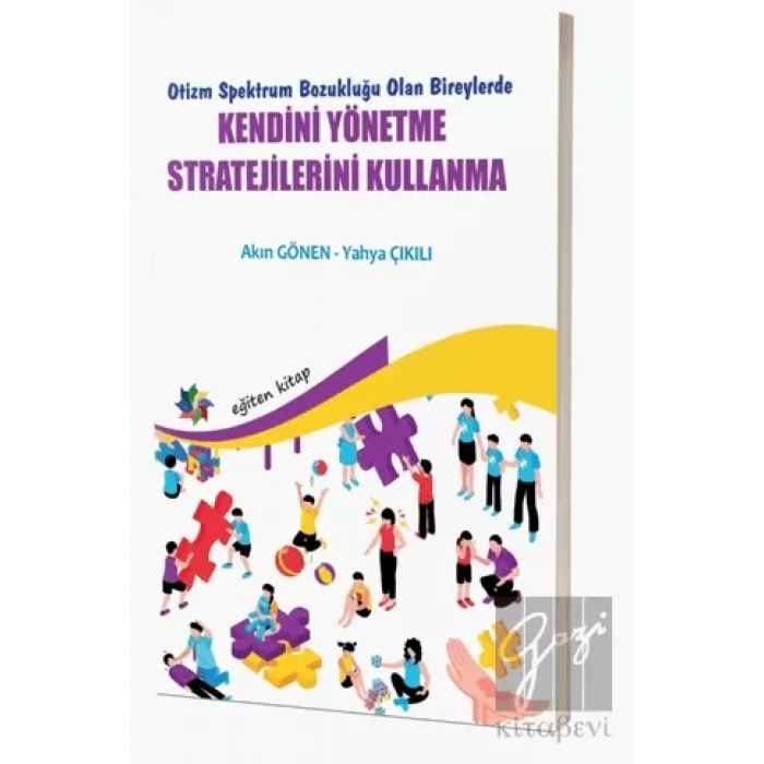 Otizm Spektrum Bozukluğu Olan Bireylerde Kendini Yönetme Stratejilerini Kullanma