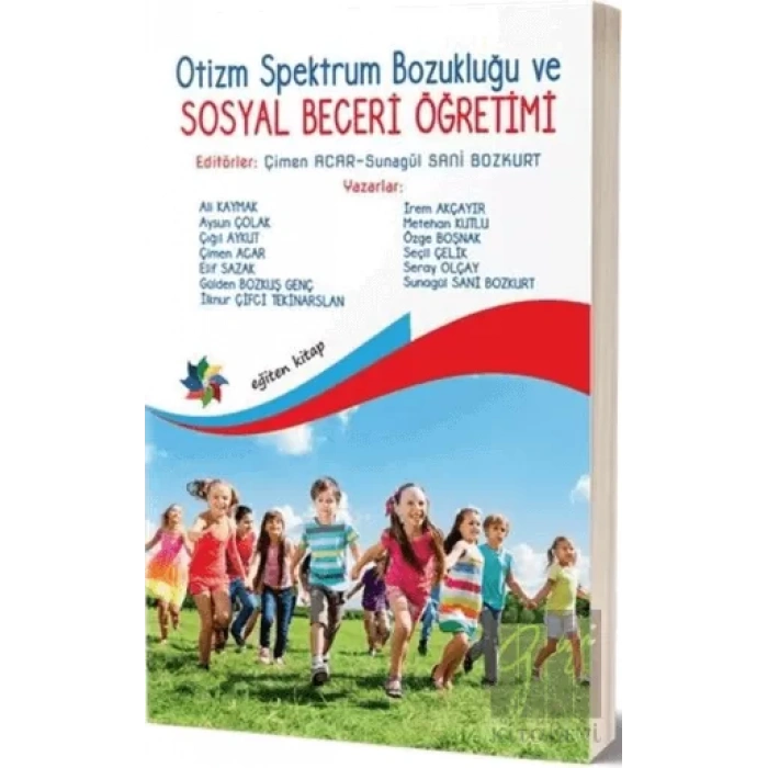 Otizm Spektrum Bozukluğu ve Sosyal Beceri Öğretimi