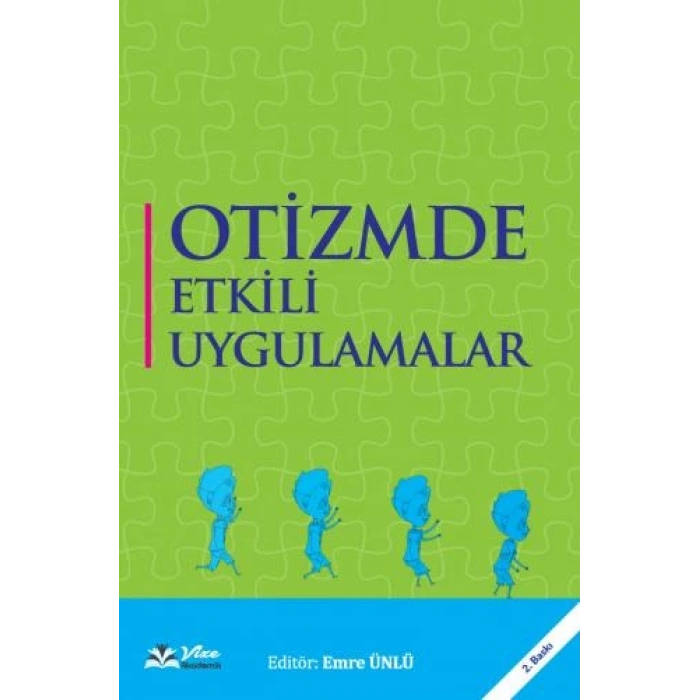 OTİZMDE ETKİLİ UYGULAMALAR