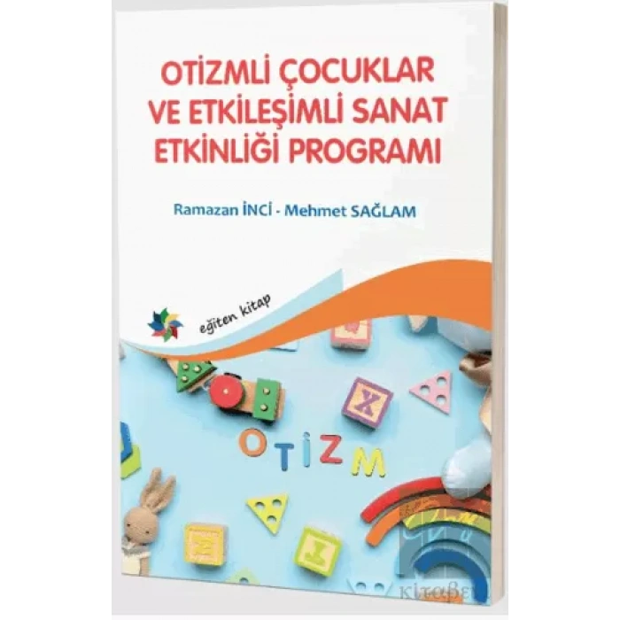 Otizmli Çocuklar ve Etkileşimli Sanat Etkinliği Programı