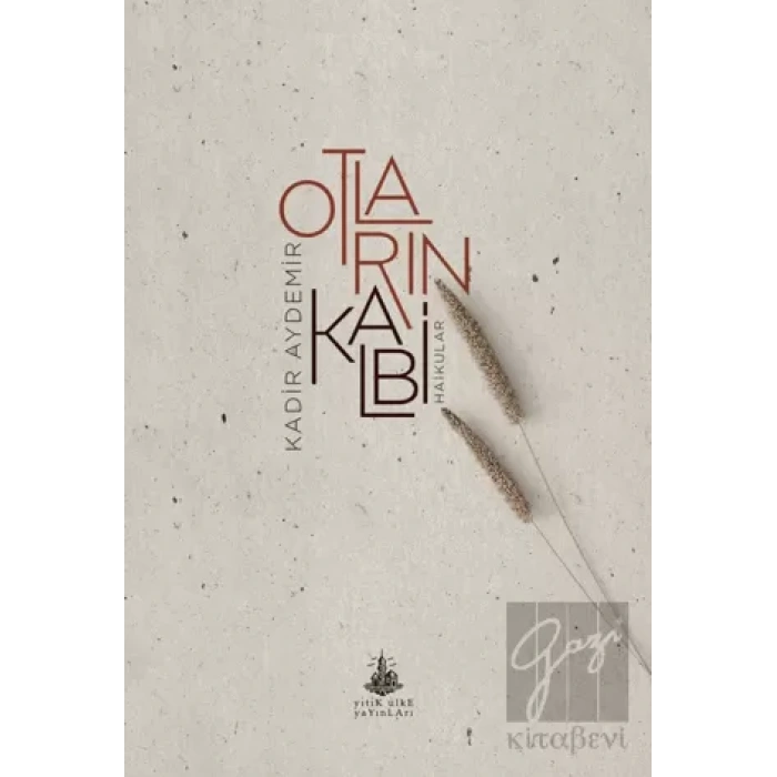 Otların Kalbi: Haikular
